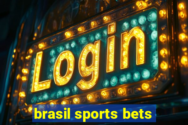 brasil sports bets